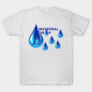 Universal Drip  Drops Of Fashion T-Shirt